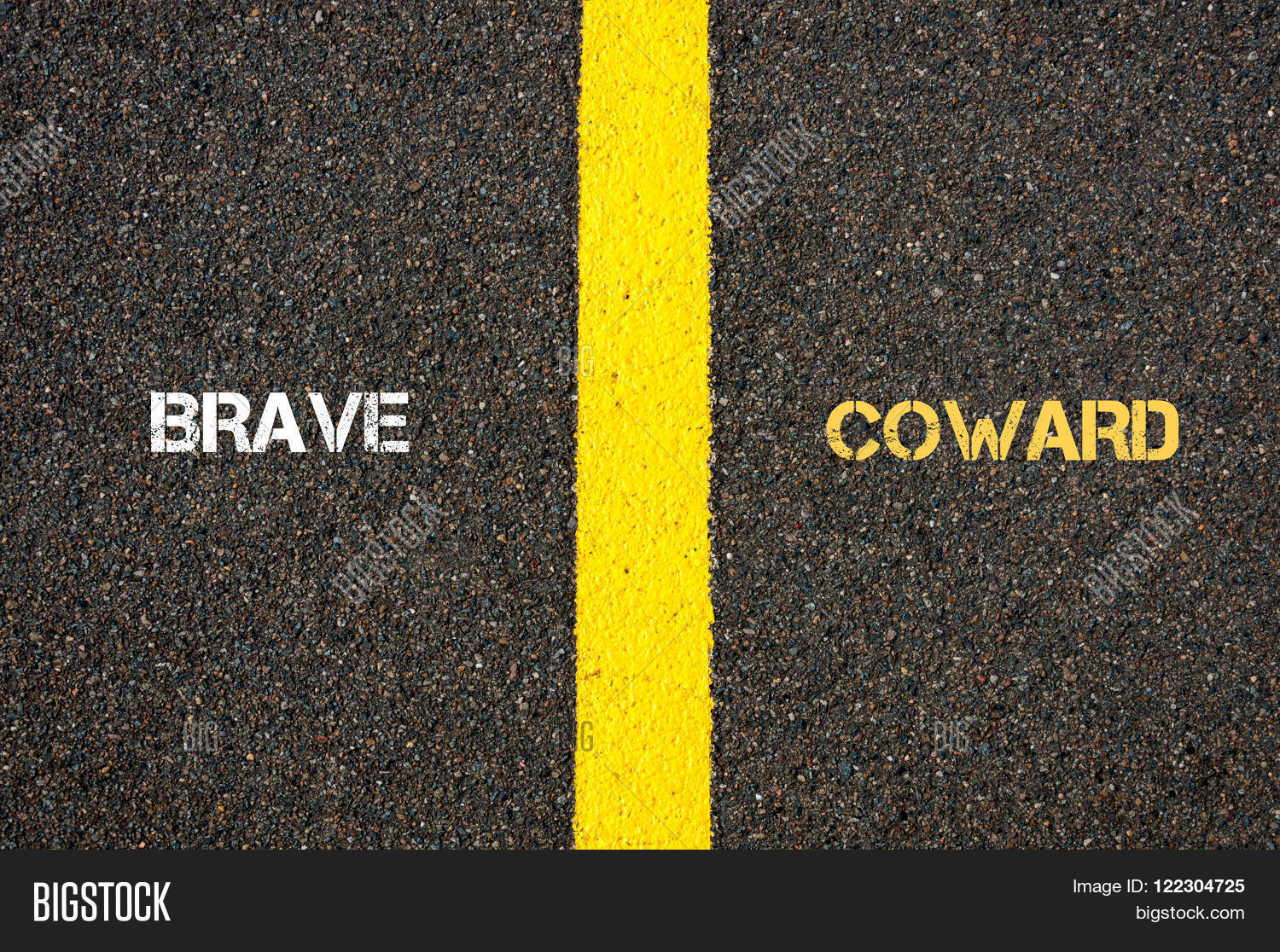 Antonym Concept Of Brave Versus Coward Stock Photo & Stock Images Bigstock