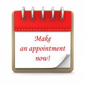 stock photo of illustration  - 3d illustration with calendar and text Make an appointment now on the white background - JPG 