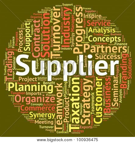 Supplier Word Indicates Wholesale Supply And Wordclouds