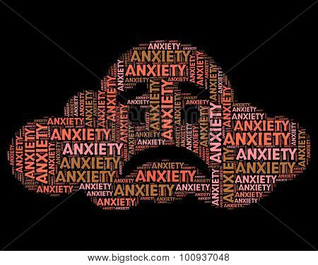 Anxiety Word Shows Tenseness Text And Words