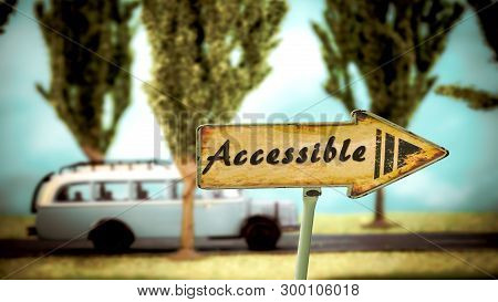 Street Sign The Direction Way To Accessible