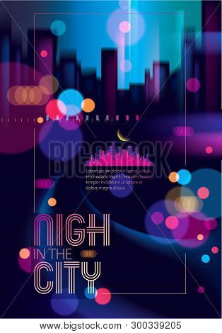 Blurred Street Lights, Urban Abstract Background. Effect Vector Beautiful Art. Big City Nightlife. B