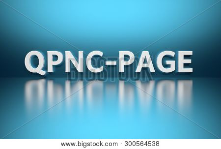 Word Qpnc-page Written In Large Bold White Letters And Placed On Blue Background Over Reflective Sur