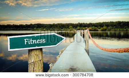 Street Sign The Direction Way To Fitness
