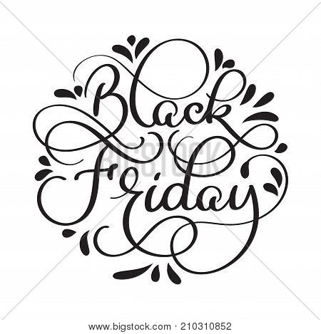 Handwritten modern brush lettering text Black Friday isolated on white background. Vector illustration.