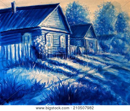 Original blue oil painting Rural old houses rural landscape on canvas. Beautiful Bright sunny grass road through village blue illustration - Modern impressionism painting.