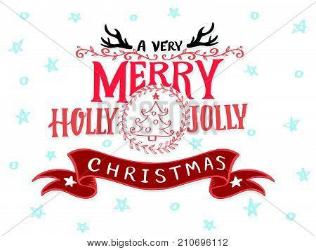 A Very Merry Holly Jolly Christmas Hand Drawn