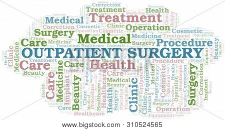 Outpatient Surgery Word Cloud Vector Made With Text Only
