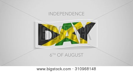 Jamaica Happy Independence Day Vector Banner, Greeting Card. Wavy Flag In Nonstandard Design For 6th