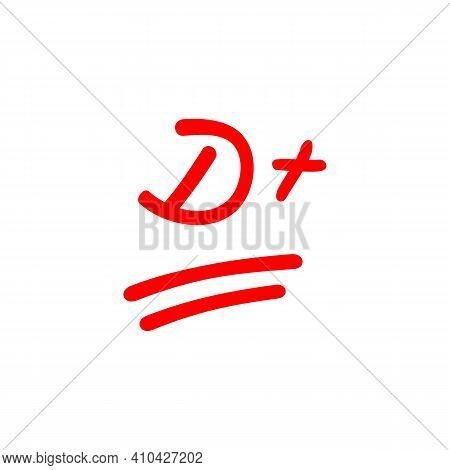 D+ Exam Score, Grading System In Education, Letter D Plus, Hand Drawn Illustration