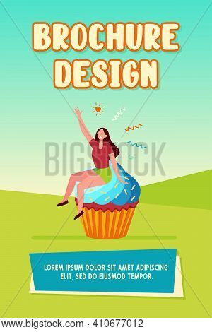 Happy Woman Enjoying Dessert. Cheerful Girl Sitting On Cupcake Flat Vector Illustration. Bakery, Pas