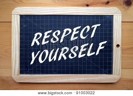 Respect Yourself