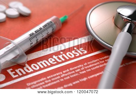 Diagnosis - Endometriosis. Medical Concept.