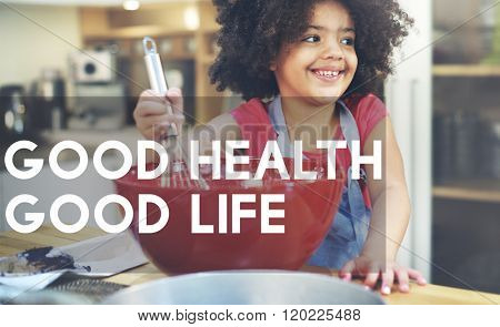 Good Health Good Life Lifestyle Nutrition Exercise Concept