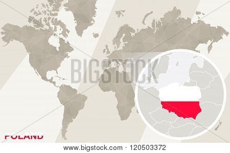 Zoom On Poland Map And Flag. World Map.