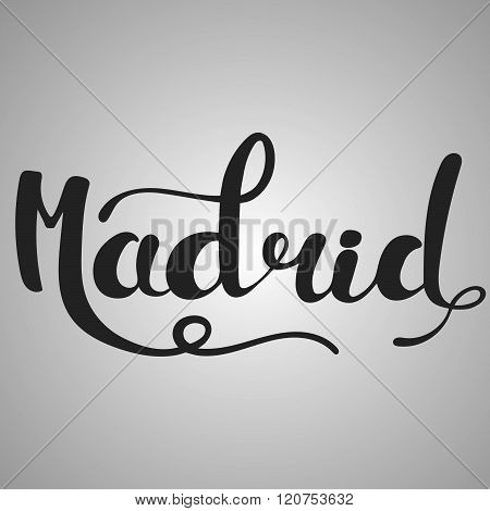 Madrid lettering. Hand written Madrid. Modern hand lettering.
