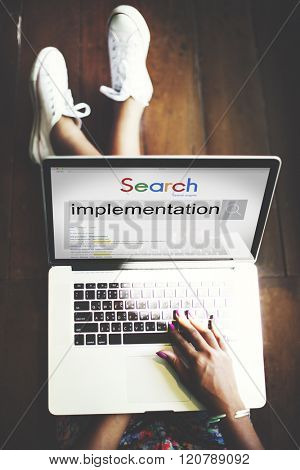 Implementation Execution Maintaining Perform Concept