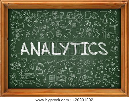 Analytics Concept. Green Chalkboard with Doodle Icons.