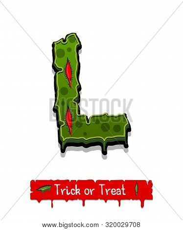 Halloween Horror Zombie Font. Green Color Monster Horror Comic Text. Halloween Alphabet With Blood D