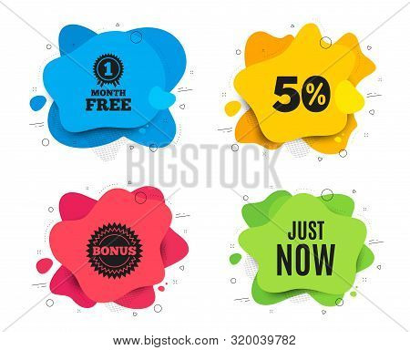 Just Now Symbol. Liquid Shape, Various Colors. Special Offer Sign. Sale. Geometric Vector Banner. Ju