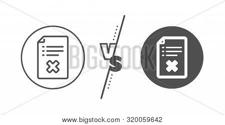 Decline Document Sign. Versus Concept. Reject File Line Icon. Delete File. Line Vs Classic Reject Fi