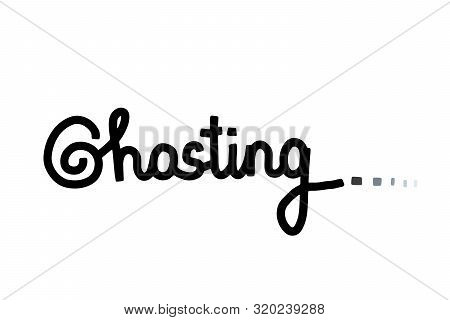 Ghosting Hand Drawn Vector Illustration Lettering Contrast Black White Grey Lettering