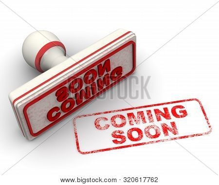 Coming Soon. Seal And Imprint. The Seal With Red Imprint Coming Soon On White Surface. Isolated. 3d 