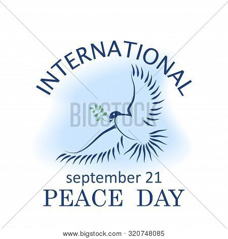 Vector Blue Background For International Day Of Peace. Concept Illustration With Dove Of Peace, Oliv