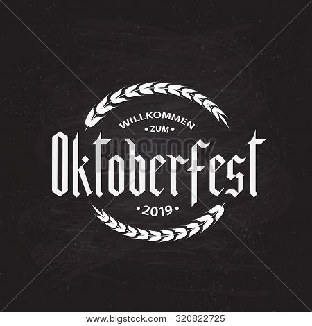 Oktoberfest Fraktur Font Gothic Lettering On Chalkboard Bacground. Traditional Bavarian Beer Festiva
