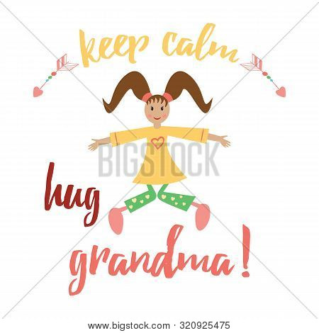 Keep Calm And Hug Mom. Inspiration Positive Banner For Happy Mother Day Or Birthday.