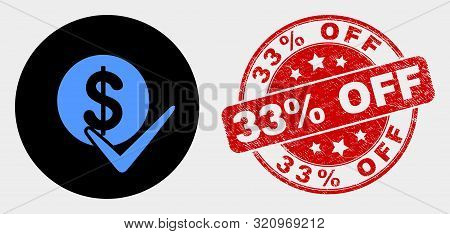 Rounded Valid Dollar Coin Icon And 33 Percent Off Seal Stamp. Red Rounded Distress Stamp With 33 Per