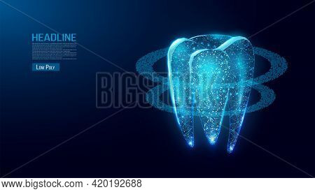 Tooth. Abstract Wireframe Low Poly Style Banner. Dentistry Services, Teeth Treatment, Dental Care, S