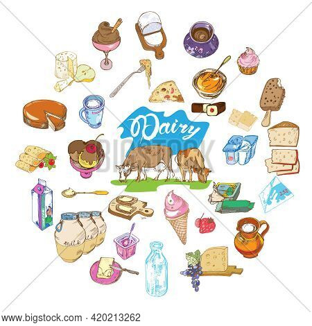 Colorful Drawing Farm Elements Round Concept With Fresh Organic Dairy And Milk Products Isolated Vec