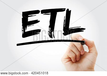 Etl - Extract Transform Load Acronym With Marker, Technology Concept Background