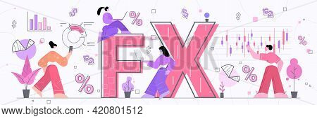 Businesspeople Team Working Together On Fx Foreign Stock Exchange Global Financial Market Forex Bank
