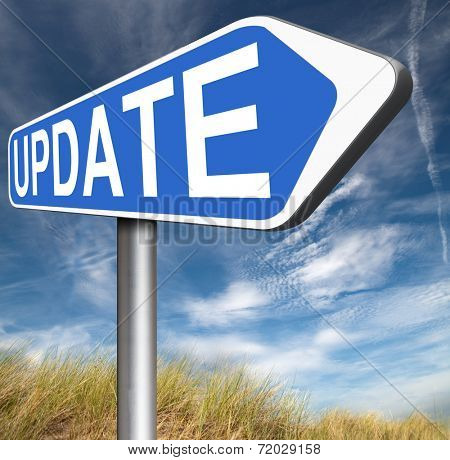 Update  updating software now and here to the latest newest version or new edition 