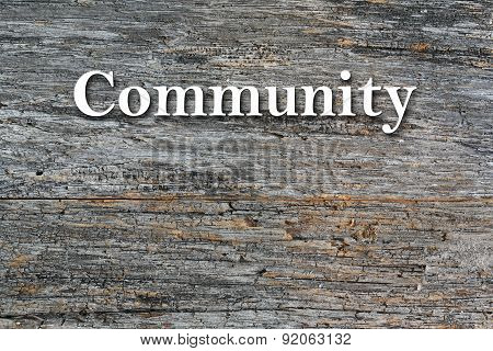 Community Message on barn wood