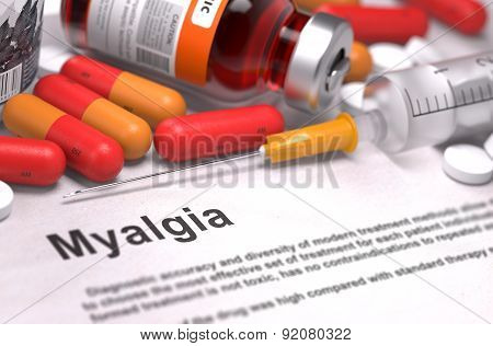 Diagnosis - Myalgia. Medical Concept. 3D Render.