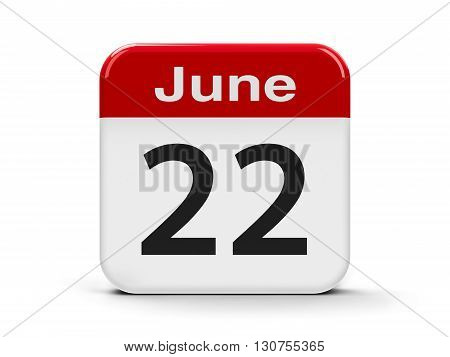 Calendar web button - The Twenty Second of June three-dimensional rendering 3D illustration