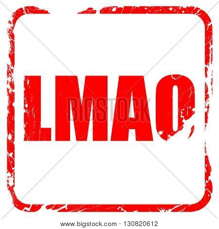 lmao internet slang, red rubber stamp with grunge edges