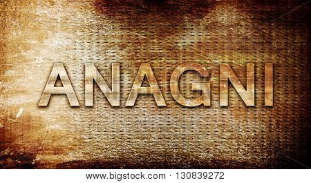 Anagni, 3D rendering, text on a metal background