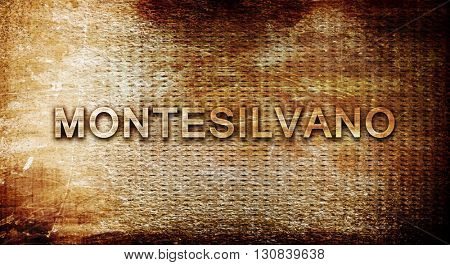 Montesilvano, 3D rendering, text on a metal background