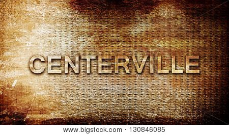 centerville, 3D rendering, text on a metal background
