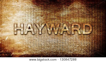 hayward, 3D rendering, text on a metal background