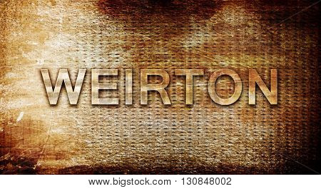 weirton, 3D rendering, text on a metal background