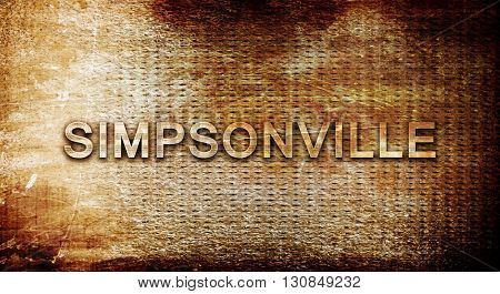 simpsonville, 3D rendering, text on a metal background