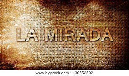 la mirada, 3D rendering, text on a metal background