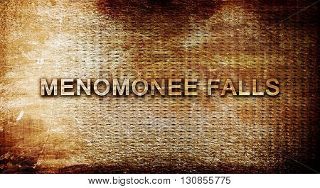 menomonee falls, 3D rendering, text on a metal background