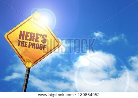 here's the proof, 3D rendering, a yellow road sign