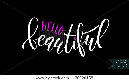 Hand Sketched Inspirational Quote 'hello Beautiful' On Textured Background